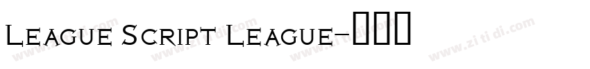 League Script League字体转换